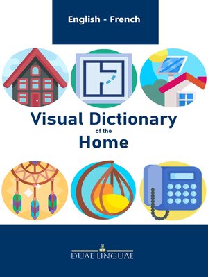 cover image of Visual Dictionary of the Home